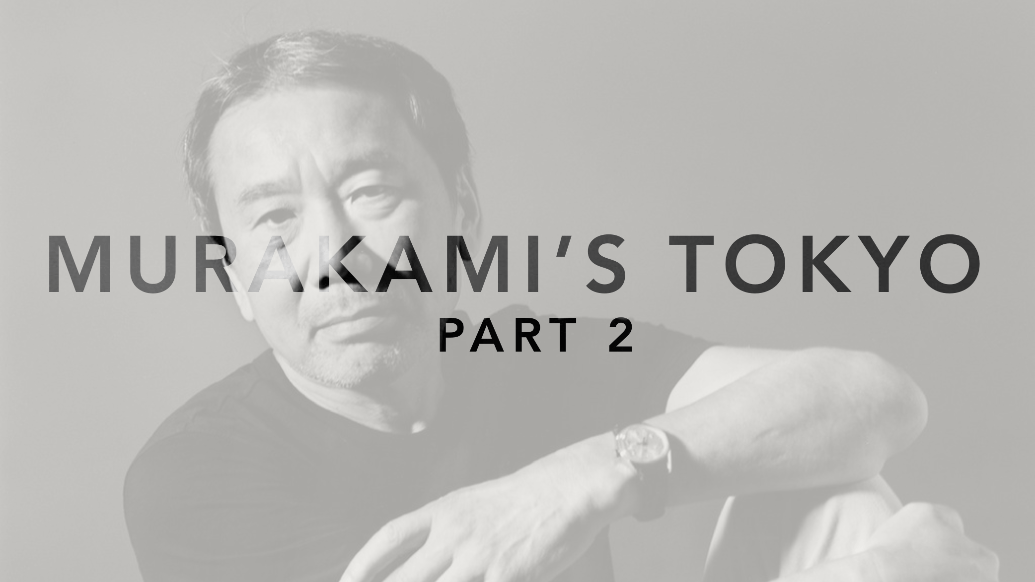 Murakami’s Tokyo: Part 2 — Jazz